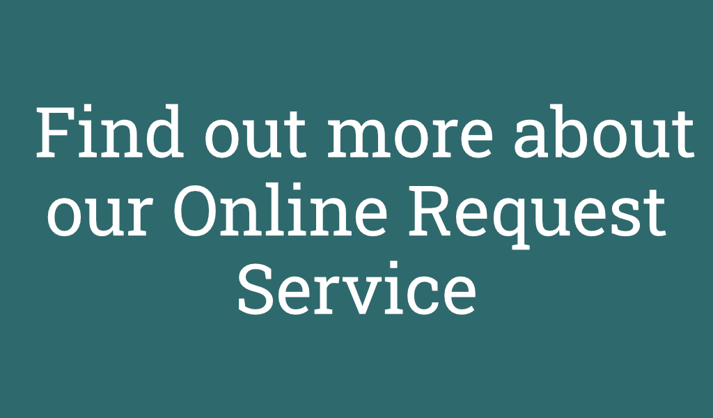 Find out more about online requests